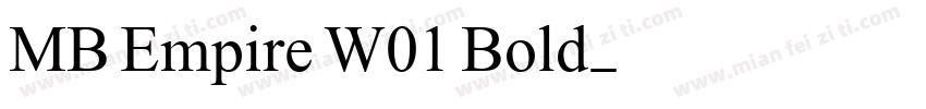 MB Empire W01 Bold字体转换